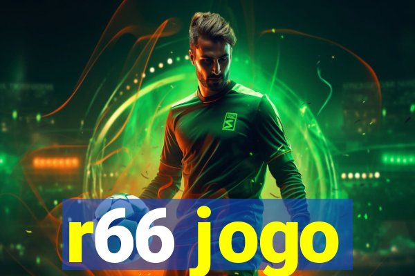 r66 jogo